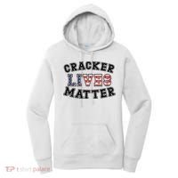 Cracker Lives Matter Women's Hoodie thumb 0