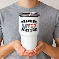 Cracker Lives Matter Tumbler thumb 2