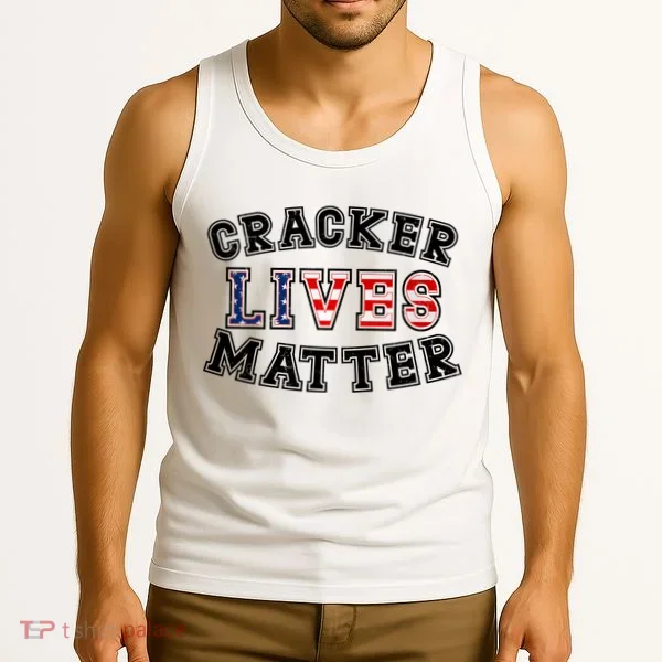 Cracker Lives Matter Tank Top
