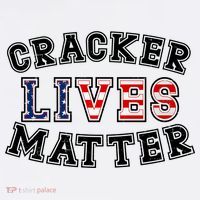 Cracker Lives Matter Tank Top thumb 6