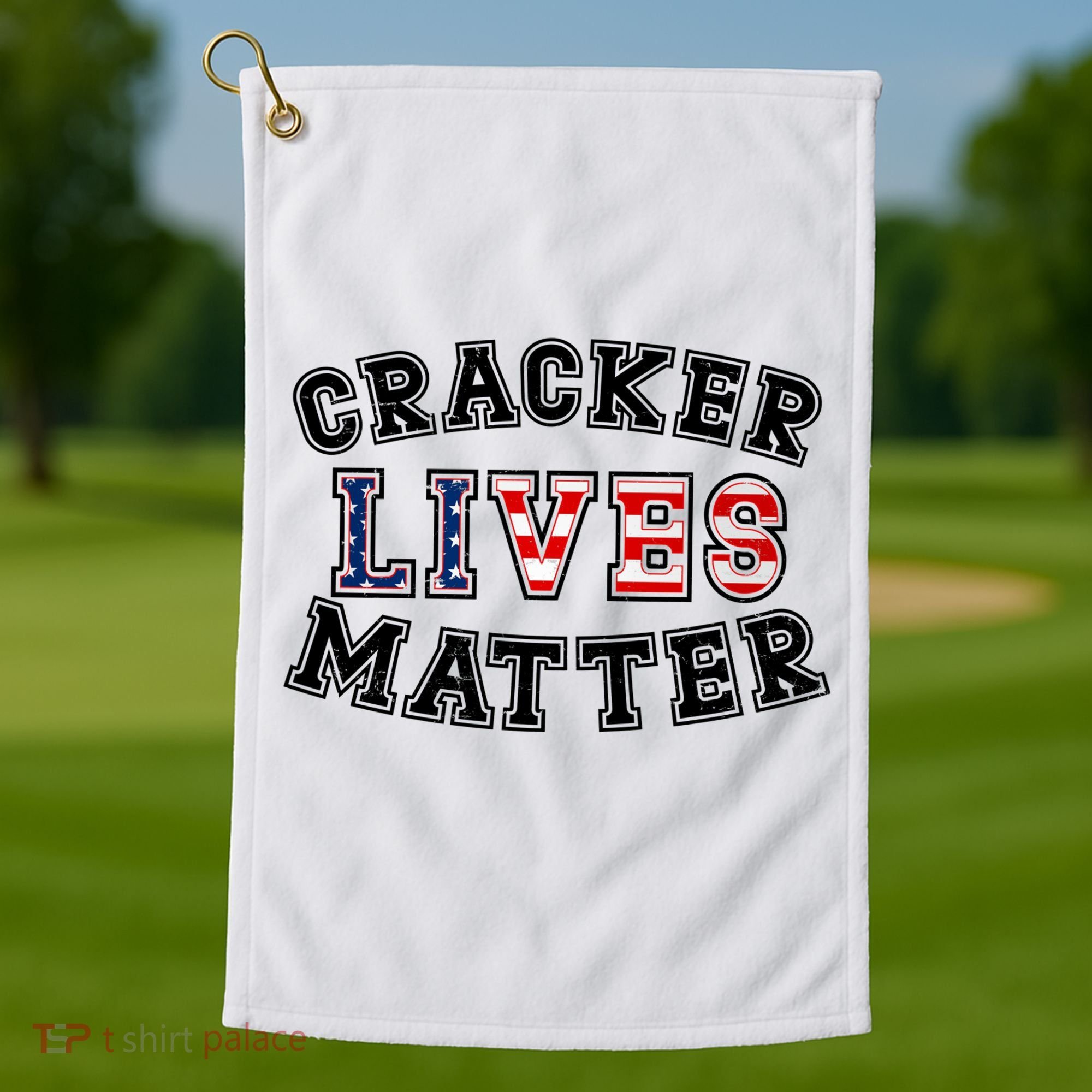 Cracker Lives Matter Golf Towel