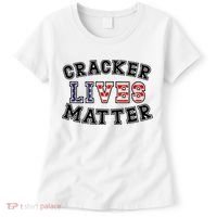 Cracker Lives Matter Women's T-Shirt thumb 0