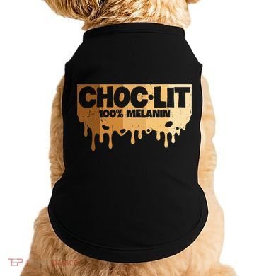 Choc Lit Melanin Queen African Afro Pride Black Historty Doggie Tank