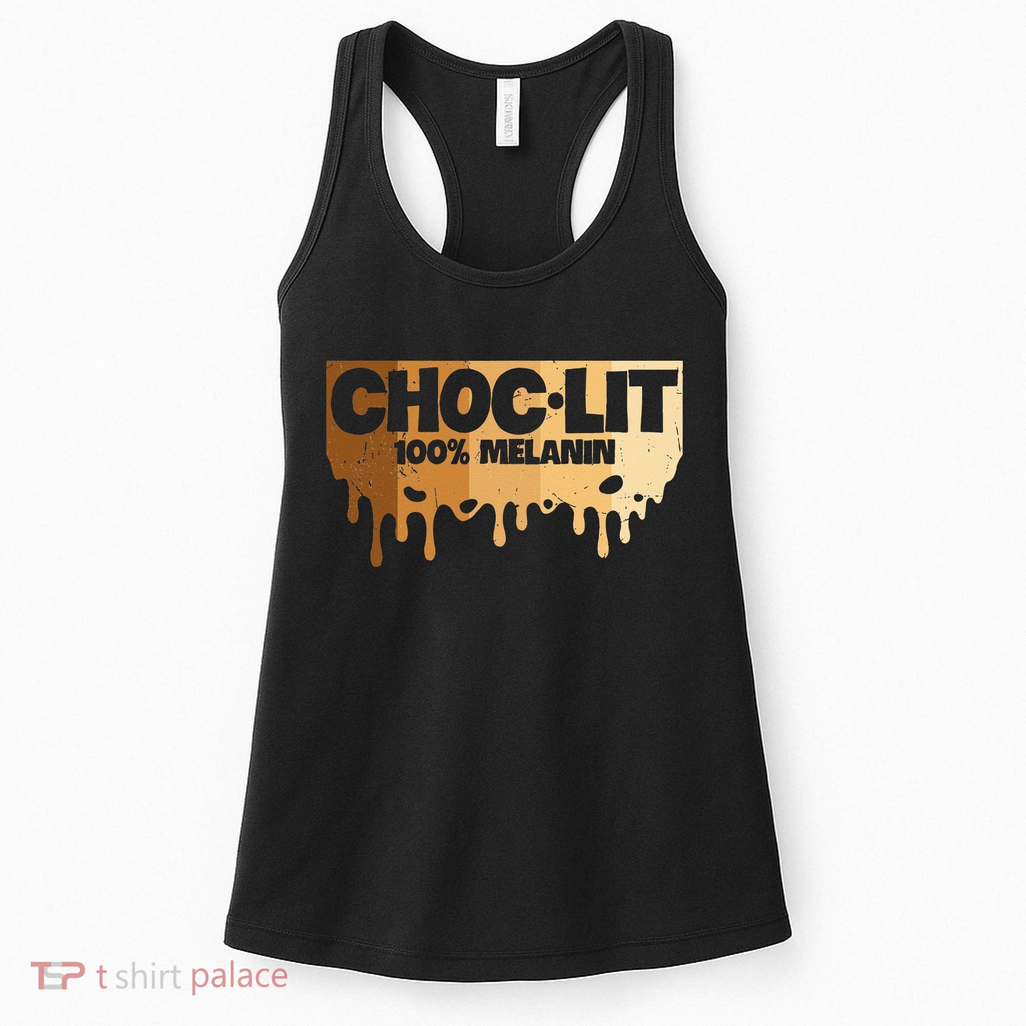 Choc Lit Melanin Queen African Afro Pride Black Historty Women's Tank Top