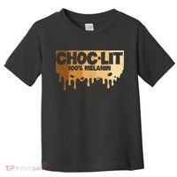 Choc Lit Melanin Queen African Afro Pride Black Historty Toddler T-Shirt thumb 0