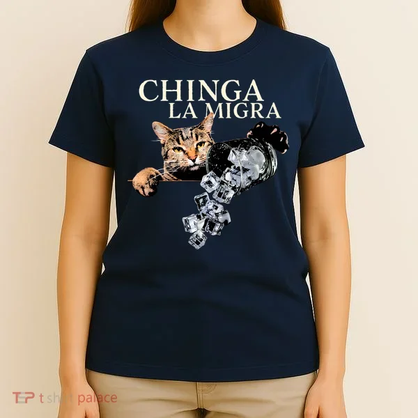 Chinga La Migra Cat Anti ICE T-Shirt