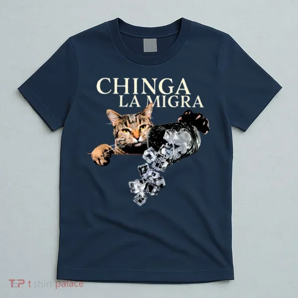 Chinga La Migra Cat Anti ICE T-Shirt