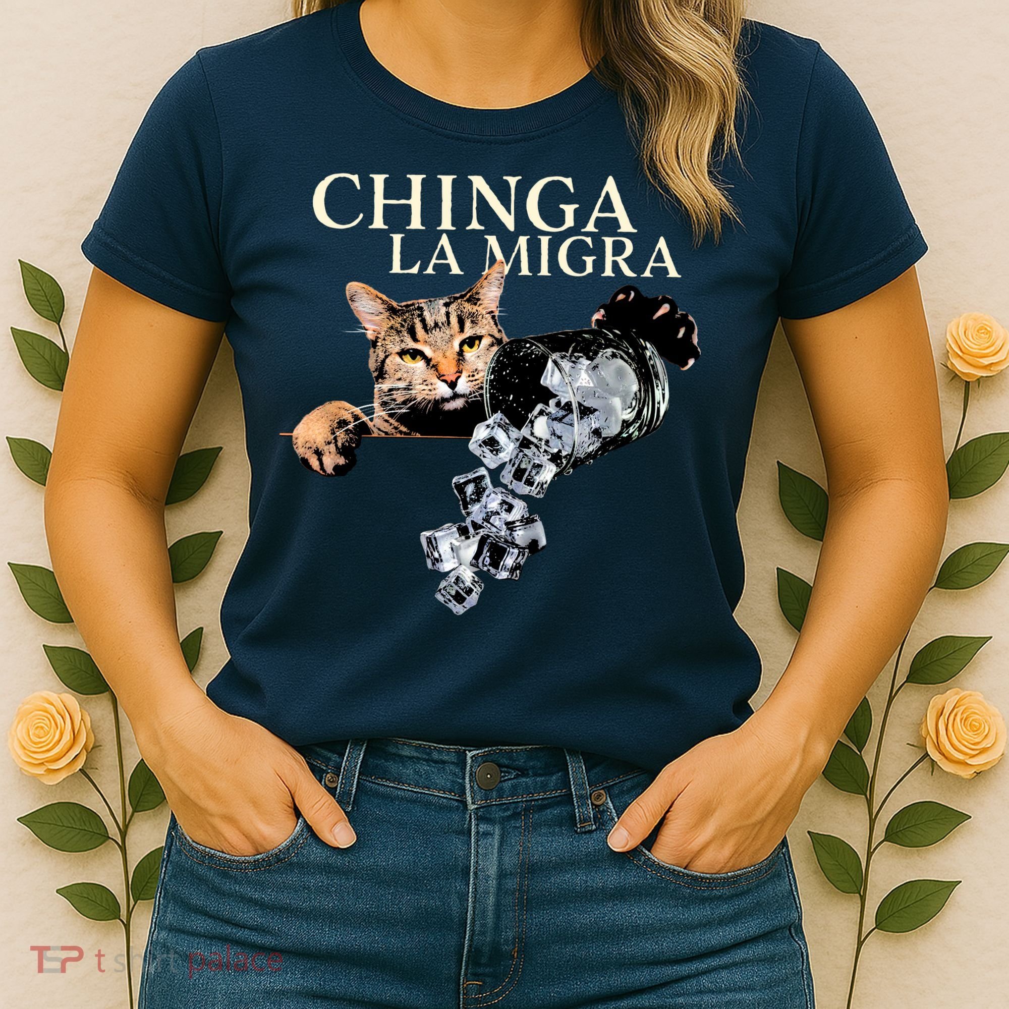 Chinga La Migra Cat Anti ICE Women's T-Shirt