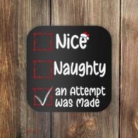 Christmas List Nice Naughty An Attempt Was Made Coaster thumb 0