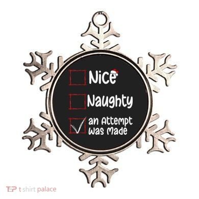 Christmas List Nice Naughty An Attempt Was Made Ornament