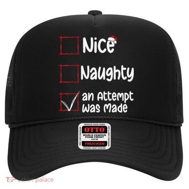 Christmas List Nice Naughty An Attempt Was Made Hat