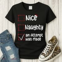 Christmas List Nice Naughty An Attempt Was Made Women's T-Shirt thumb 3
