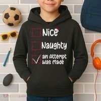 Christmas List Nice Naughty An Attempt Was Made Kids Hoodie thumb 2