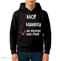 Christmas List Nice Naughty An Attempt Was Made Kids Hoodie thumb 4