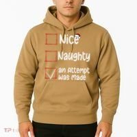 Christmas List Nice Naughty An Attempt Was Made Hoodie thumb 2