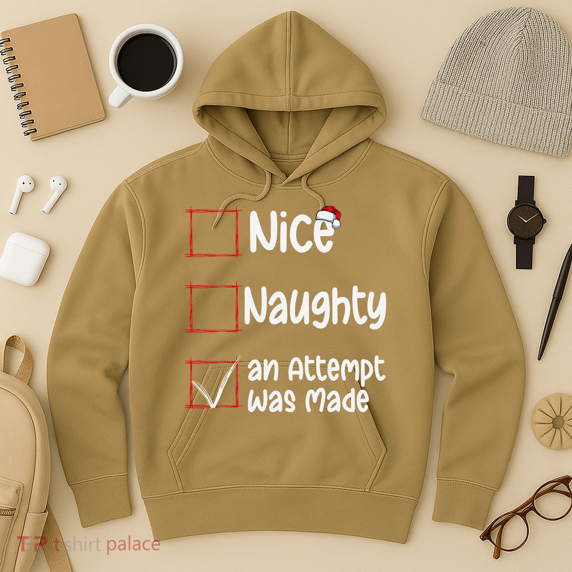 Christmas List Nice Naughty An Attempt Was Made Hoodie