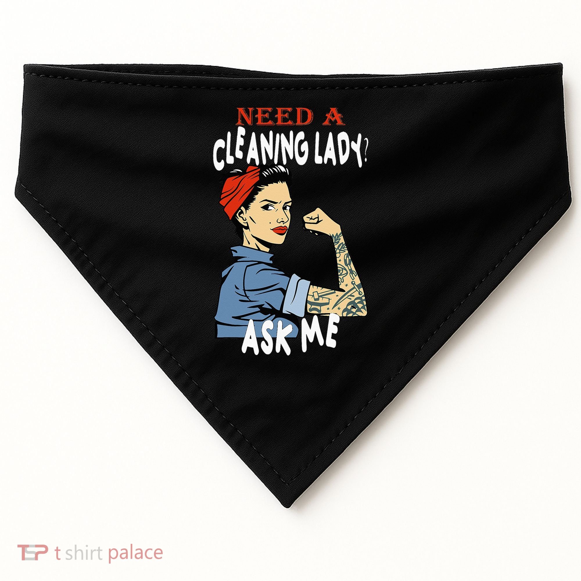 Cleaning Lady Need a cleaning Lady Ask me Housekeeper USA-Made Doggie Bandana