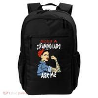 Cleaning Lady Need a cleaning Lady Ask me Housekeeper Backpack thumb 0