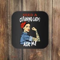 Cleaning Lady Need a cleaning Lady Ask me Housekeeper Coaster thumb 0