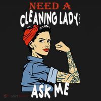 Cleaning Lady Need a cleaning Lady Ask me Housekeeper Women's Hoodie thumb 2