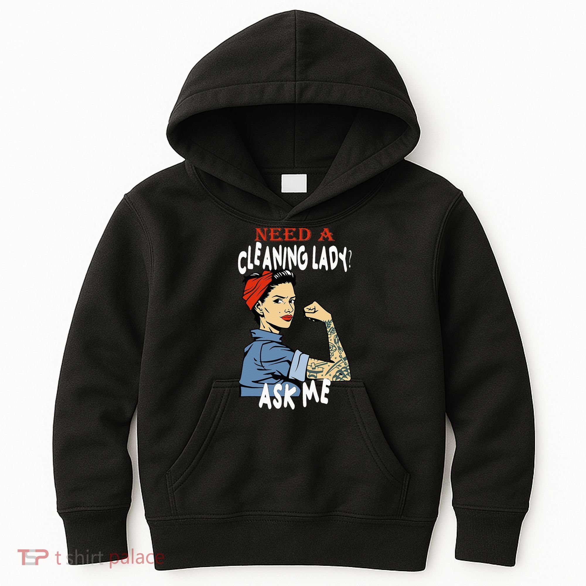 Cleaning Lady Need a cleaning Lady Ask me Housekeeper Kids Hoodie