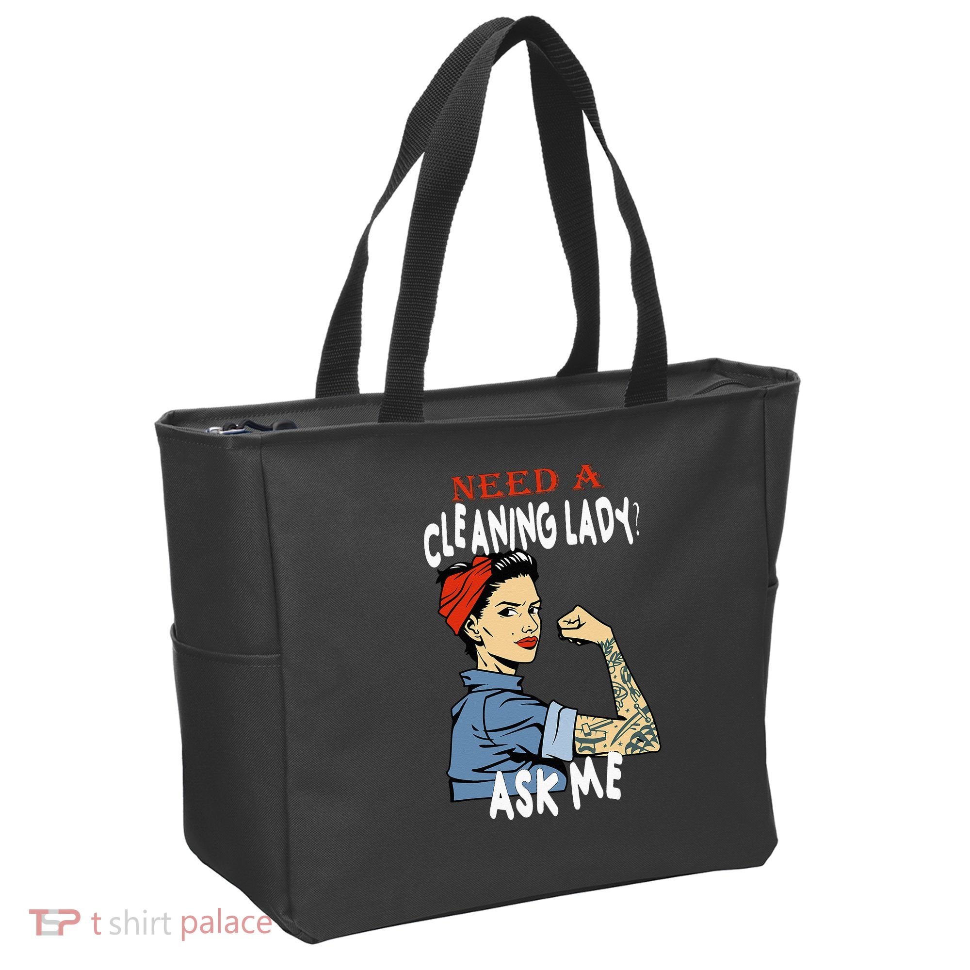 Cleaning Lady Need a cleaning Lady Ask me Housekeeper Tote Bag