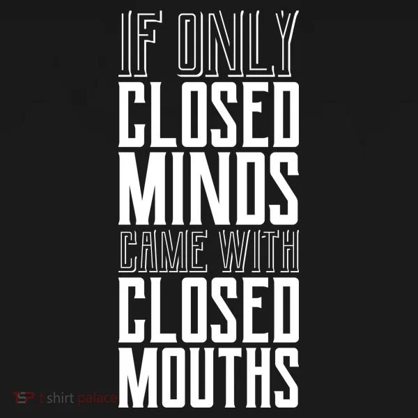 Closed Minds Closed Mouths Mousepad
