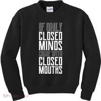 Closed Minds Closed Mouths Kids Sweatshirt thumb 0