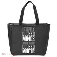 Closed Minds Closed Mouths Tote Bag thumb 0