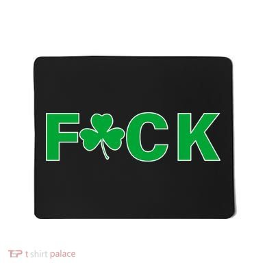 Clover Irish F*UCK Mousepad