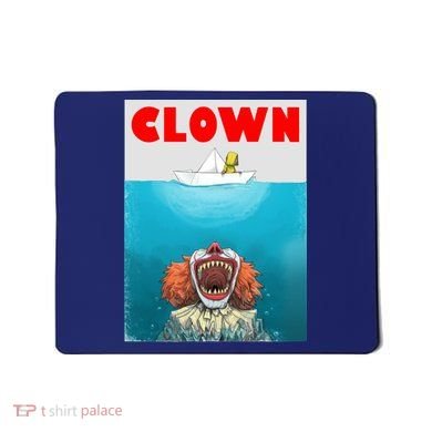 Clown Come Down Here Movie Parody Mousepad