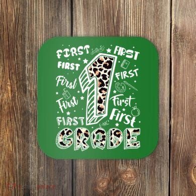 Cute Leopard Print First Grade Typography Word Art Coaster