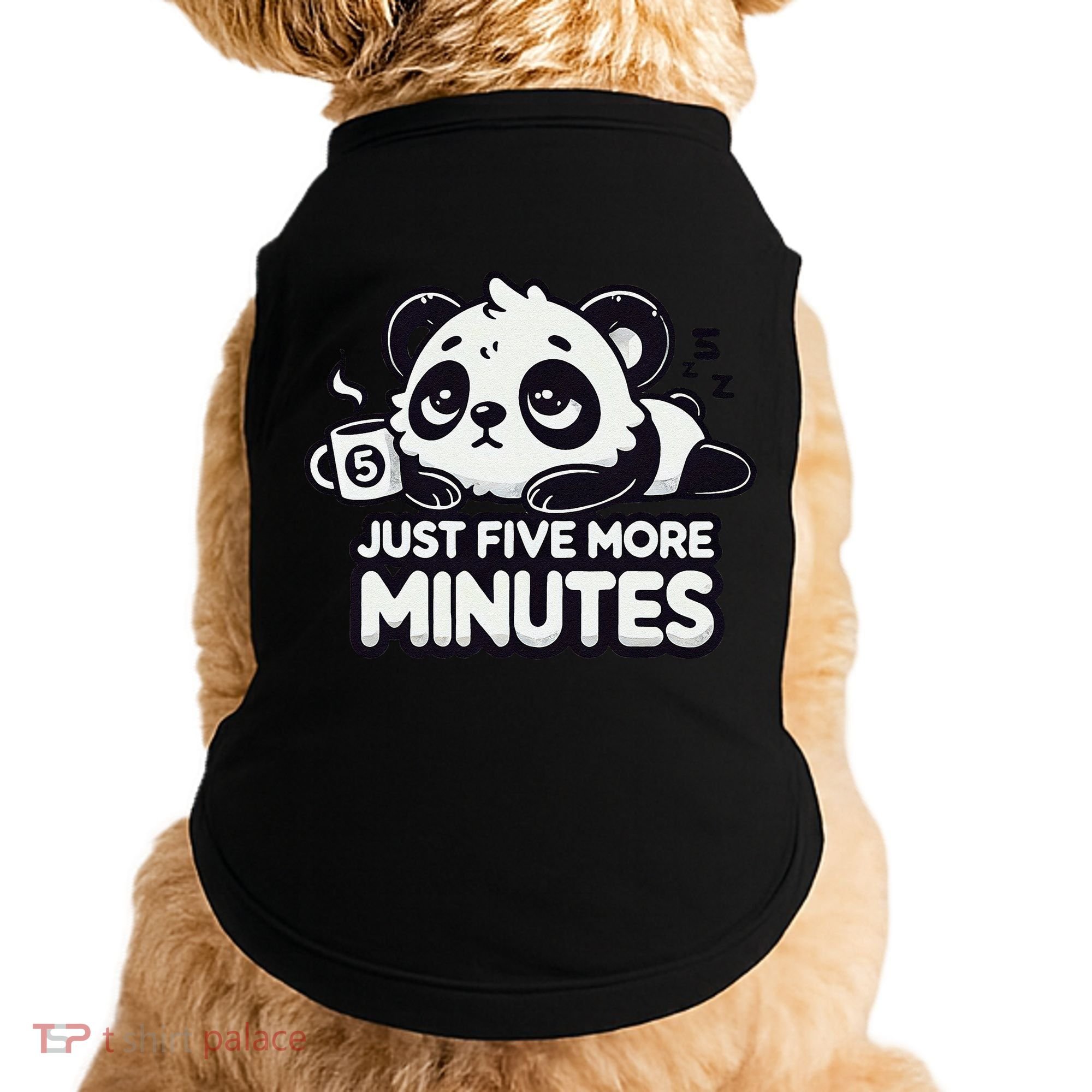 Cute Lazy Panda Just Five More Minutes Sleepy Doggie Tank