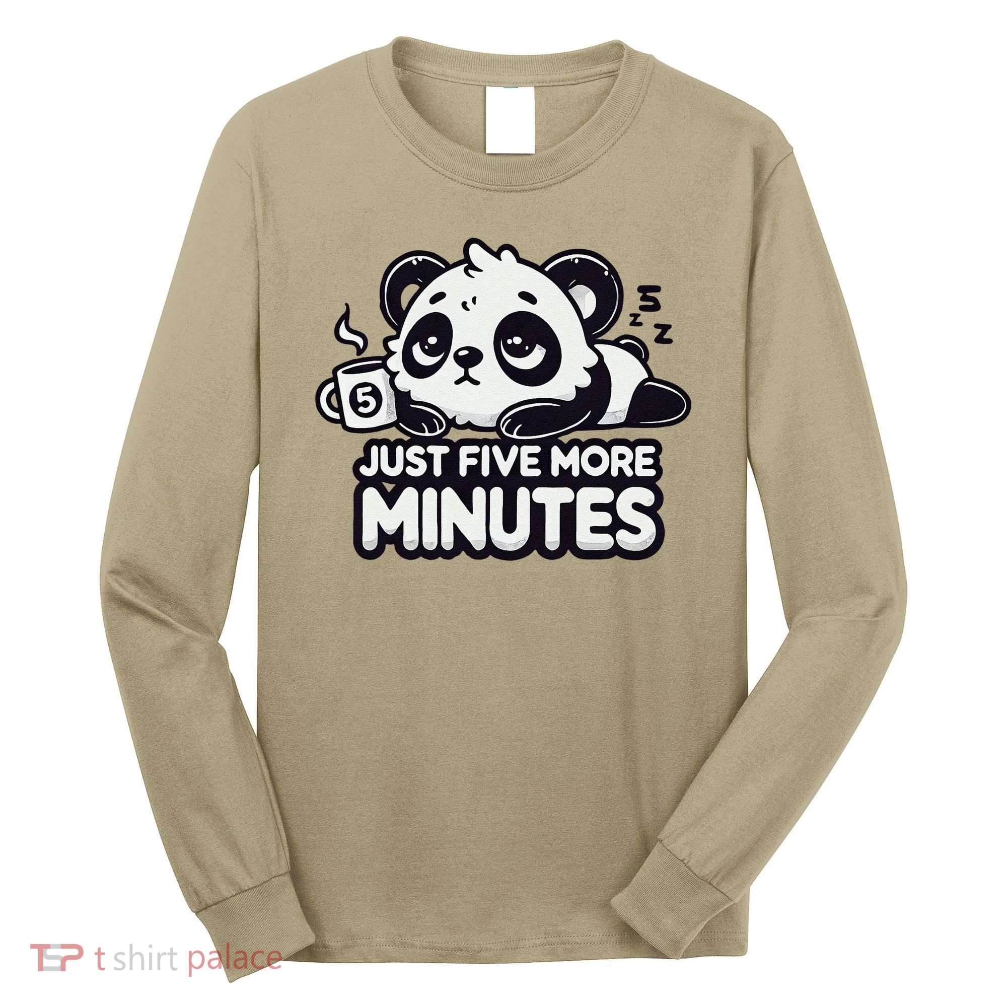 Cute Lazy Panda Just Five More Minutes Sleepy Long Sleeve Shirt