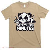 Cute Lazy Panda Just Five More Minutes Sleepy T-Shirt thumb 0