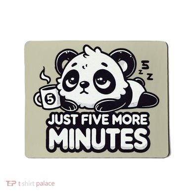 Cute Lazy Panda Just Five More Minutes Sleepy Mousepad
