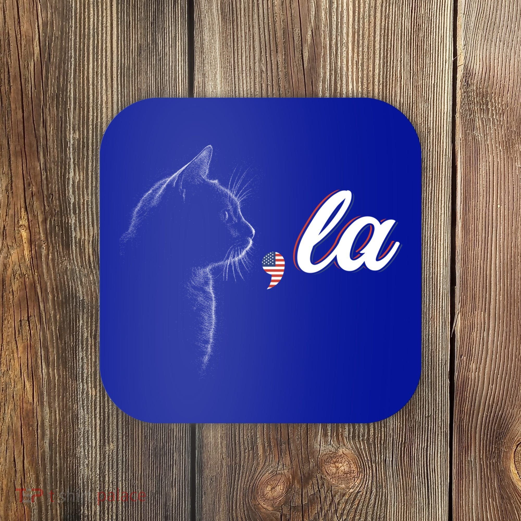 Comma La Patriot Cat Lover For Harris Walz 2024 Cool Gift Coaster