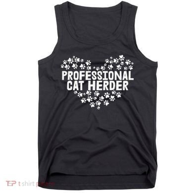 Cat Lover Professional Cat Herder Cat Day Tank Top