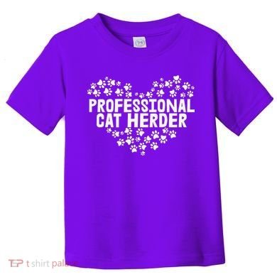 Cat Lover Professional Cat Herder Cat Day Toddler T-Shirt