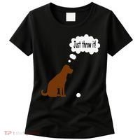 Chocolate Labrador Retriever Funny Lab Dog Women's T-Shirt thumb 0