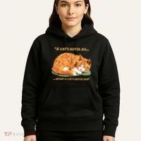 Cat Lover Sleeping Cat A Cats Gotta Do Funny Cat Saying Hoodie thumb 5