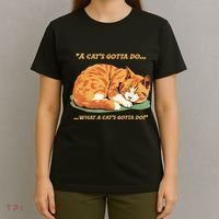 Cat Lover Sleeping Cat A Cats Gotta Do Funny Cat Saying T-Shirt thumb 4