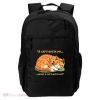 Cat Lover Sleeping Cat A Cats Gotta Do Funny Cat Saying Backpack thumb 0