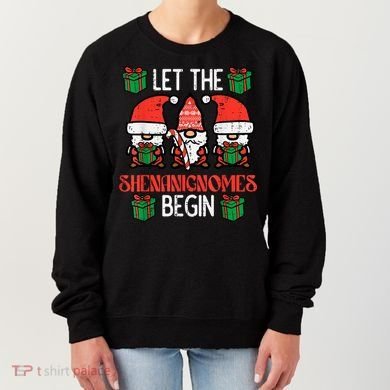 Christmas Let Shenanignomes Begin Xmas Gnomes Women's Sweatshirt