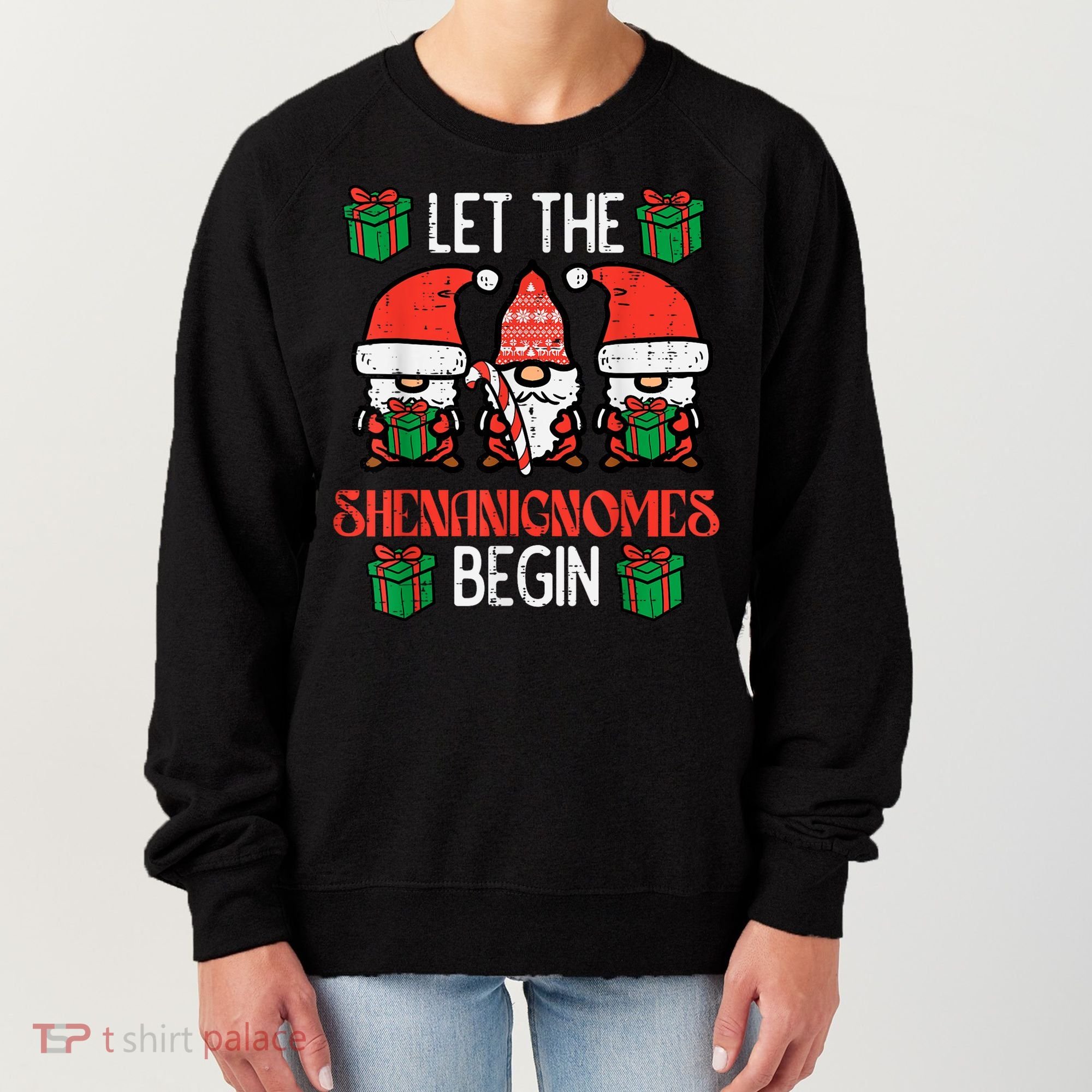 Christmas Let Shenanignomes Begin Xmas Gnomes Women's Sweatshirt