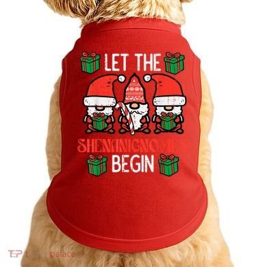 Christmas Let Shenanignomes Begin Xmas Gnomes Doggie Tank