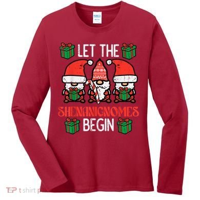 Christmas Let Shenanignomes Begin Xmas Gnomes Women's Long Sleeve Shirt