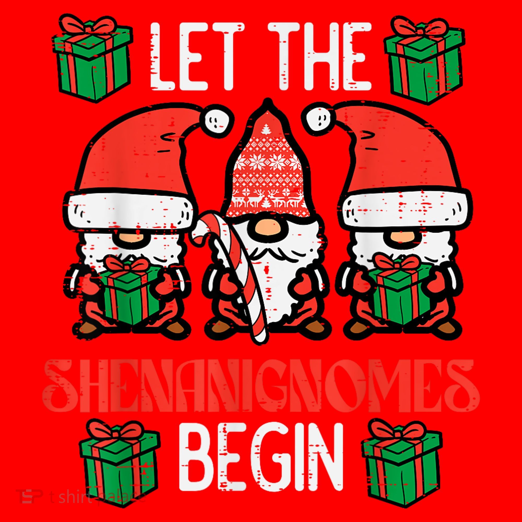 Christmas Let Shenanignomes Begin Xmas Gnomes Women's T-Shirt