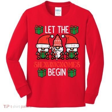 Christmas Let Shenanignomes Begin Xmas Gnomes Kids Long Sleeve Shirt