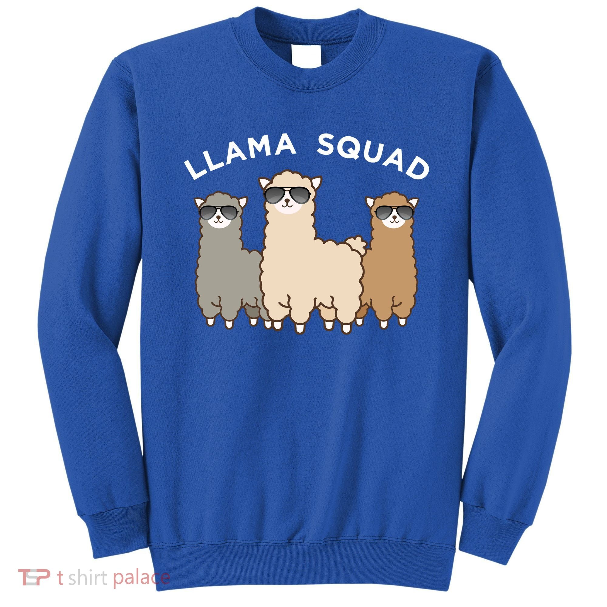 Cool Llama Squad Funny Gift Cria Herd Of Llamas Apparel Sweatshirt